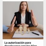 ¿Te separaste y quieres viajar con tus hijos al extranjero este verano? extr